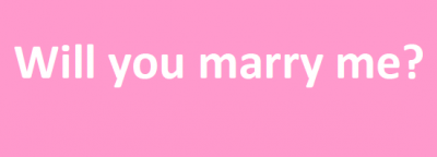 will you marry me 1